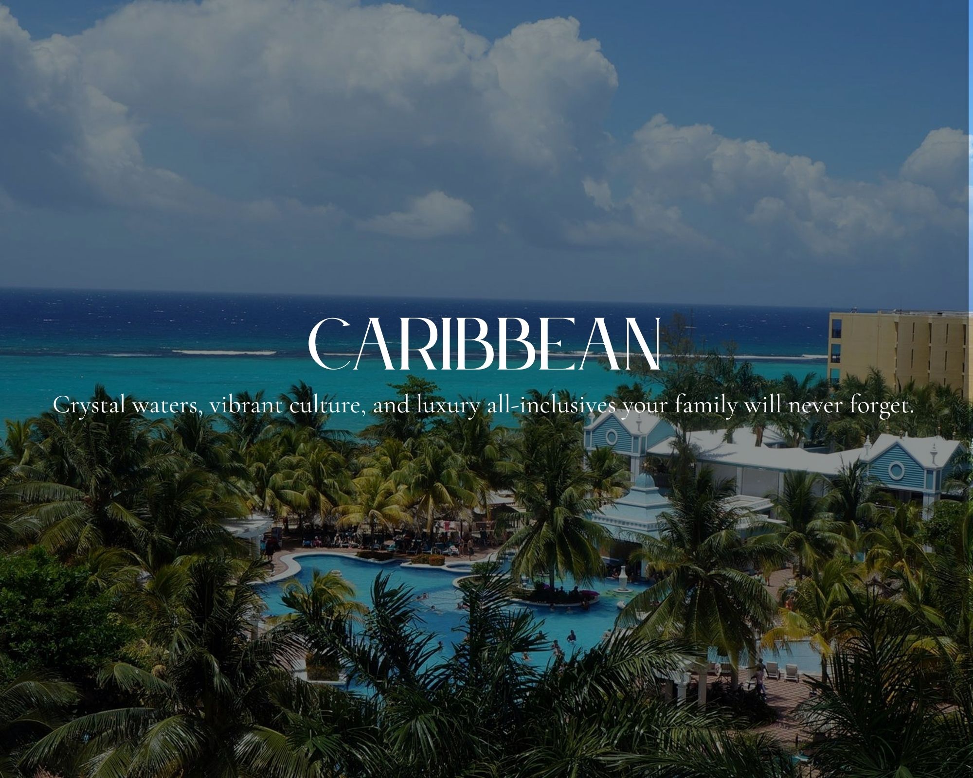 Caribbean: Luxury family resort in the Caribbean